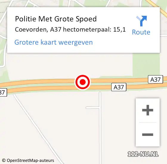 Locatie op kaart van de 112 melding: Politie Met Grote Spoed Naar Coevorden, A37 hectometerpaal: 15,1 op 17 november 2023 00:22