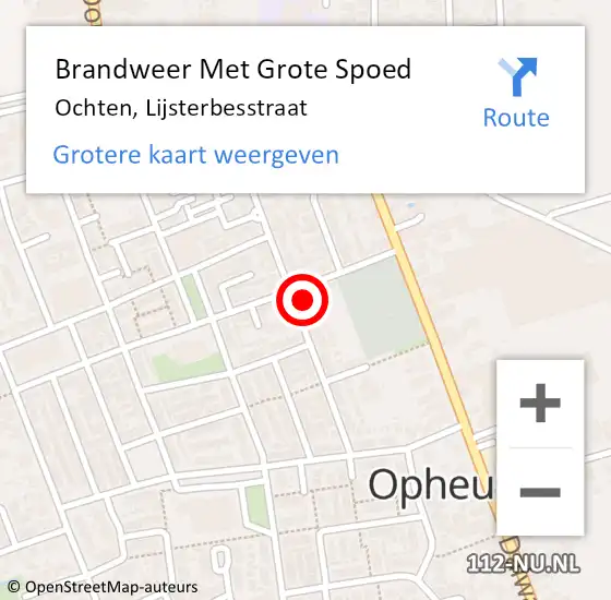 Locatie op kaart van de 112 melding: Brandweer Met Grote Spoed Naar Ochten, Lijsterbesstraat op 17 november 2023 03:45