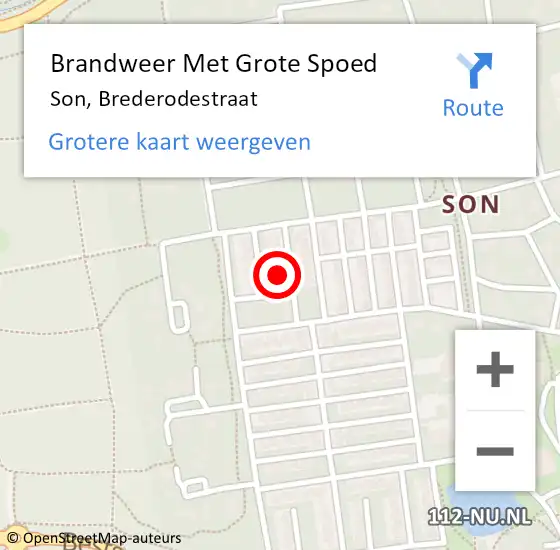 Locatie op kaart van de 112 melding: Brandweer Met Grote Spoed Naar Son, Brederodestraat op 17 november 2023 16:02