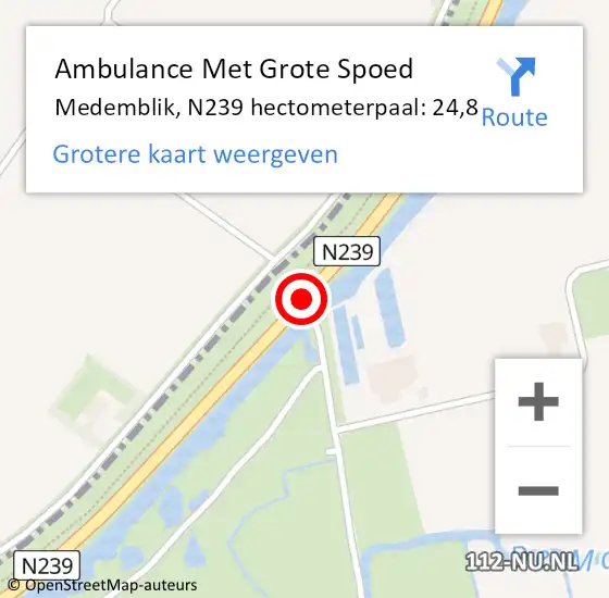Locatie op kaart van de 112 melding: Ambulance Met Grote Spoed Naar Medemblik, N239 hectometerpaal: 24,8 op 18 november 2023 11:23