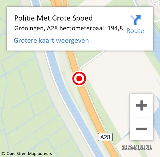 Locatie op kaart van de 112 melding: Politie Met Grote Spoed Naar Groningen, A28 hectometerpaal: 194,8 op 19 november 2023 21:08