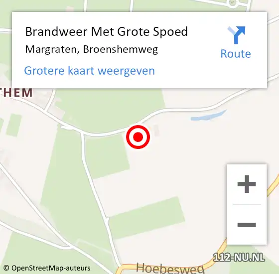 Locatie op kaart van de 112 melding: Brandweer Met Grote Spoed Naar Margraten, Broenshemweg op 20 november 2023 00:53