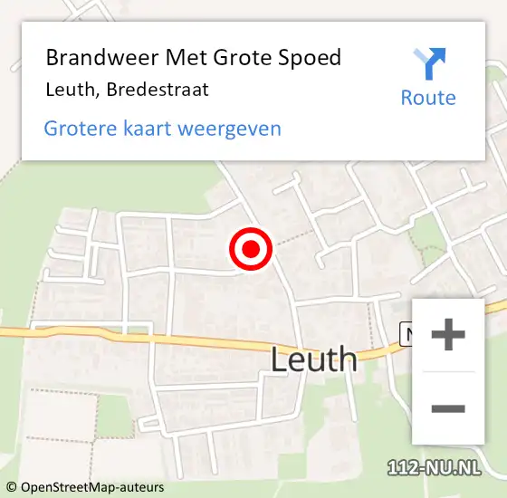 Locatie op kaart van de 112 melding: Brandweer Met Grote Spoed Naar Leuth, Bredestraat op 20 november 2023 12:15