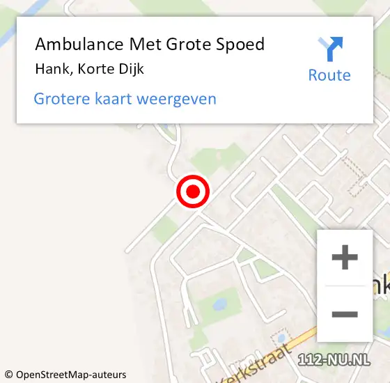 Locatie op kaart van de 112 melding: Ambulance Met Grote Spoed Naar Hank, Korte Dijk op 20 november 2023 16:45