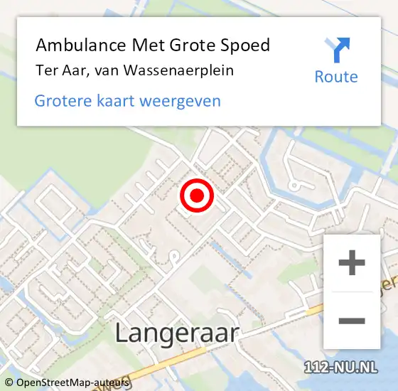 Locatie op kaart van de 112 melding: Ambulance Met Grote Spoed Naar Ter Aar, van Wassenaerplein op 22 november 2023 07:04