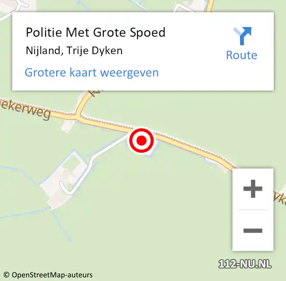 Locatie op kaart van de 112 melding: Politie Met Grote Spoed Naar Nijland, Trije Dyken op 22 november 2023 22:22