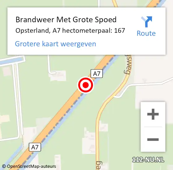 Locatie op kaart van de 112 melding: Brandweer Met Grote Spoed Naar Opsterland, A7 hectometerpaal: 167 op 23 november 2023 21:25