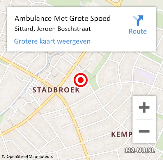 Locatie op kaart van de 112 melding: Ambulance Met Grote Spoed Naar Sittard, Jeroen Boschstraat op 16 september 2014 11:43