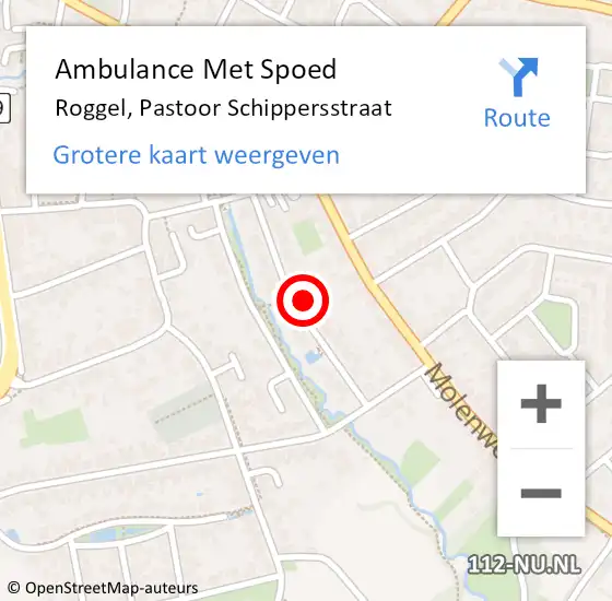 Locatie op kaart van de 112 melding: Ambulance Met Spoed Naar Roggel, Pastoor Schippersstraat op 24 november 2023 07:34