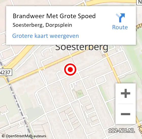 Locatie op kaart van de 112 melding: Brandweer Met Grote Spoed Naar Soesterberg, Dorpsplein op 24 november 2023 21:02