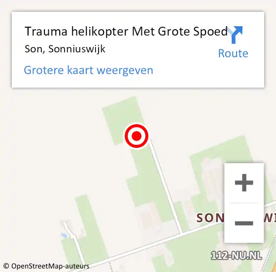 Locatie op kaart van de 112 melding: Trauma helikopter Met Grote Spoed Naar Son, Sonniuswijk op 24 november 2023 21:32