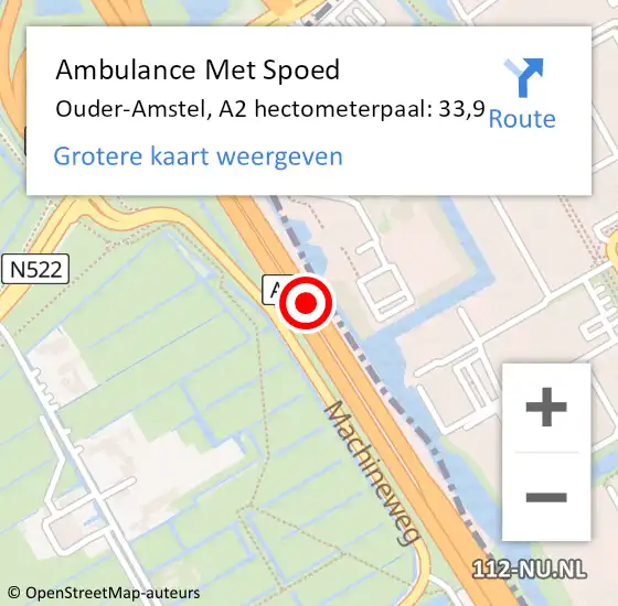 Locatie op kaart van de 112 melding: Ambulance Met Spoed Naar Ouder-Amstel, A2 hectometerpaal: 33,9 op 26 november 2023 14:30
