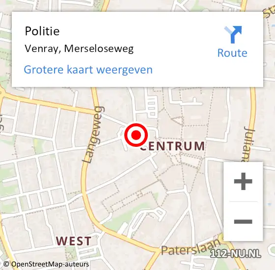 Locatie op kaart van de 112 melding: Politie Venray, Merseloseweg op 27 november 2023 08:13