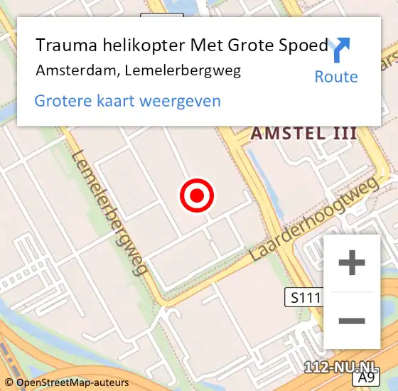 Locatie op kaart van de 112 melding: Trauma helikopter Met Grote Spoed Naar Amsterdam, Lemelerbergweg op 27 november 2023 09:20
