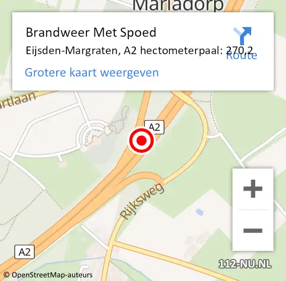 Locatie op kaart van de 112 melding: Brandweer Met Spoed Naar Eijsden-Margraten, A2 hectometerpaal: 270,2 op 27 november 2023 09:30