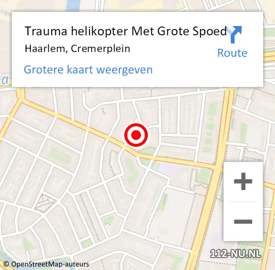 Locatie op kaart van de 112 melding: Trauma helikopter Met Grote Spoed Naar Haarlem, Cremerplein op 28 november 2023 22:58