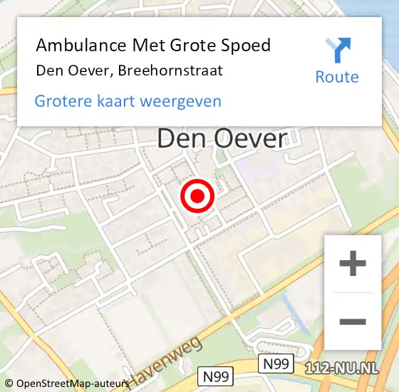 Locatie op kaart van de 112 melding: Ambulance Met Grote Spoed Naar Den Oever, Breehornstraat op 30 november 2023 10:43