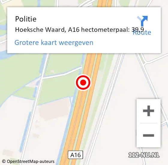 Locatie op kaart van de 112 melding: Politie Hoeksche Waard, A16 hectometerpaal: 39,9 op 30 november 2023 14:29