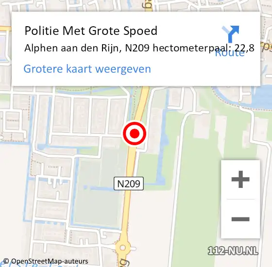 Locatie op kaart van de 112 melding: Politie Met Grote Spoed Naar Alphen aan den Rijn, N209 hectometerpaal: 22,8 op 30 november 2023 20:05