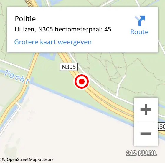 Locatie op kaart van de 112 melding: Politie Huizen, N305 hectometerpaal: 45 op 1 december 2023 00:23