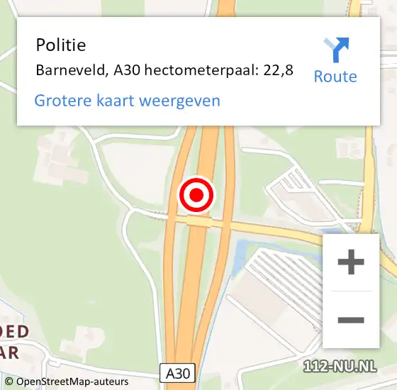 Locatie op kaart van de 112 melding: Politie Barneveld, A30 hectometerpaal: 22,8 op 1 december 2023 11:31