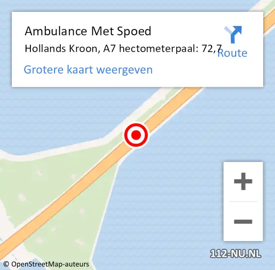 Locatie op kaart van de 112 melding: Ambulance Met Spoed Naar Hollands Kroon, A7 hectometerpaal: 72,7 op 2 december 2023 16:31