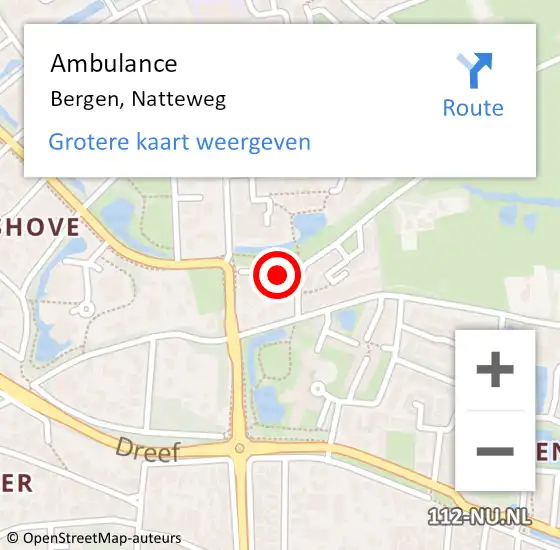 Locatie op kaart van de 112 melding: Ambulance Bergen, Natteweg op 2 december 2023 17:55