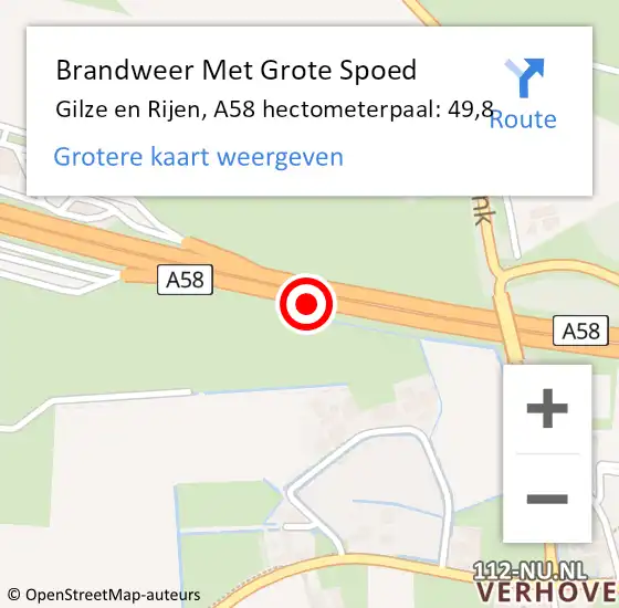 Locatie op kaart van de 112 melding: Brandweer Met Grote Spoed Naar Gilze en Rijen, A58 hectometerpaal: 49,8 op 3 december 2023 18:12