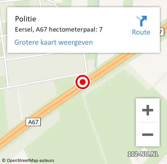 Locatie op kaart van de 112 melding: Politie Eersel, A67 hectometerpaal: 7 op 3 december 2023 21:45