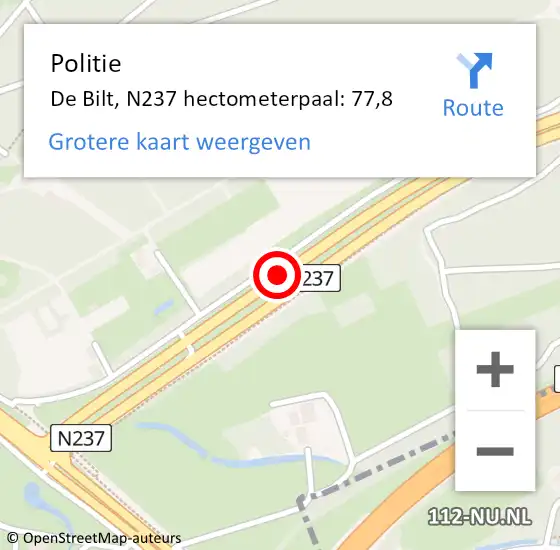 Locatie op kaart van de 112 melding: Politie De Bilt, N237 hectometerpaal: 77,8 op 3 december 2023 23:27
