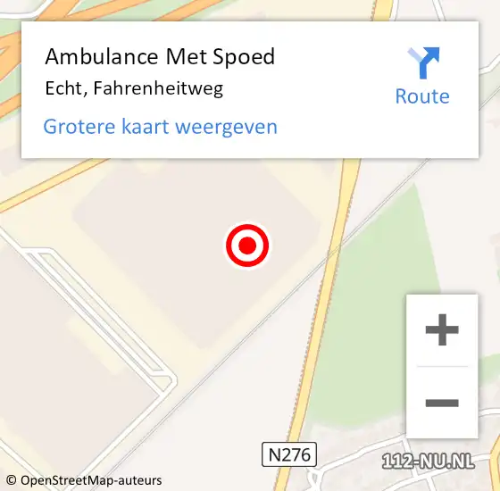 Locatie op kaart van de 112 melding: Ambulance Met Spoed Naar Echt, Fahrenheitweg op 5 december 2023 12:02