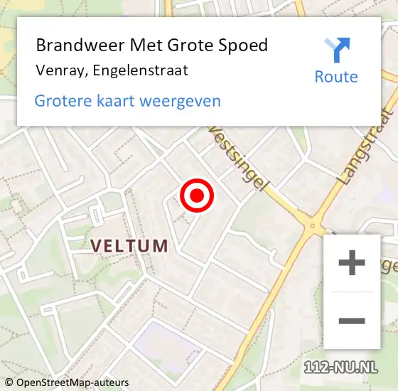 Locatie op kaart van de 112 melding: Brandweer Met Grote Spoed Naar Venray, Engelenstraat op 5 december 2023 13:03