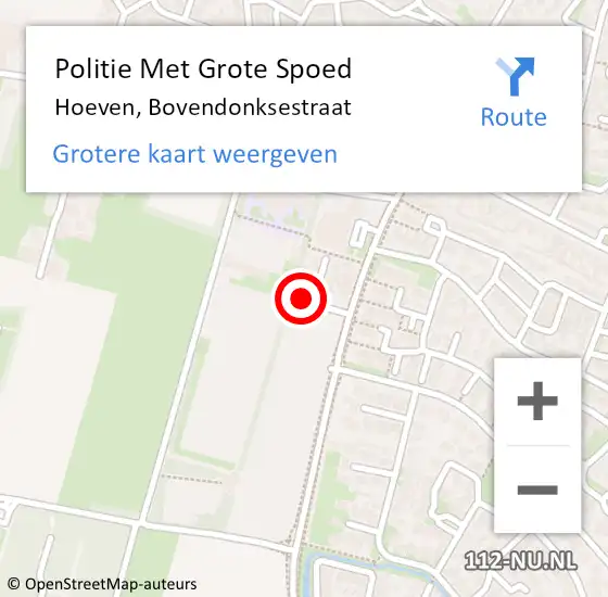 Locatie op kaart van de 112 melding: Politie Met Grote Spoed Naar Hoeven, Bovendonksestraat op 5 december 2023 16:35