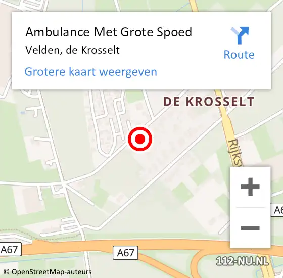 Locatie op kaart van de 112 melding: Ambulance Met Grote Spoed Naar Velden, de Krosselt op 7 december 2023 09:24