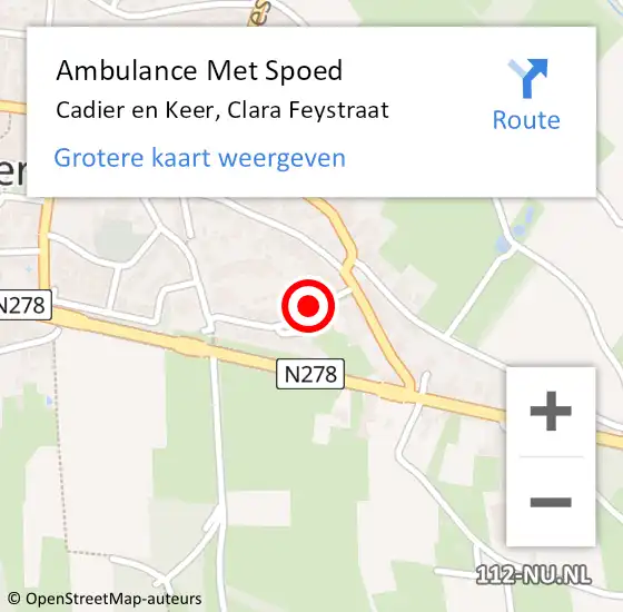 Locatie op kaart van de 112 melding: Ambulance Met Spoed Naar Cadier en Keer, Clara Feystraat op 17 september 2014 17:23