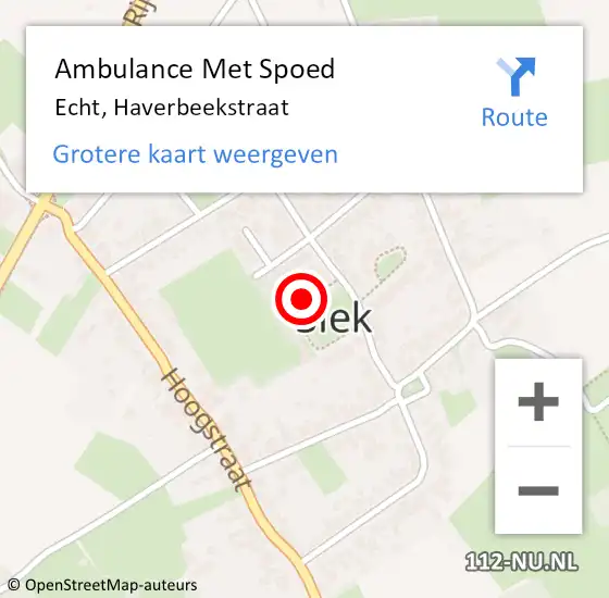 Locatie op kaart van de 112 melding: Ambulance Met Spoed Naar Echt, Haverbeekstraat op 7 december 2023 11:22