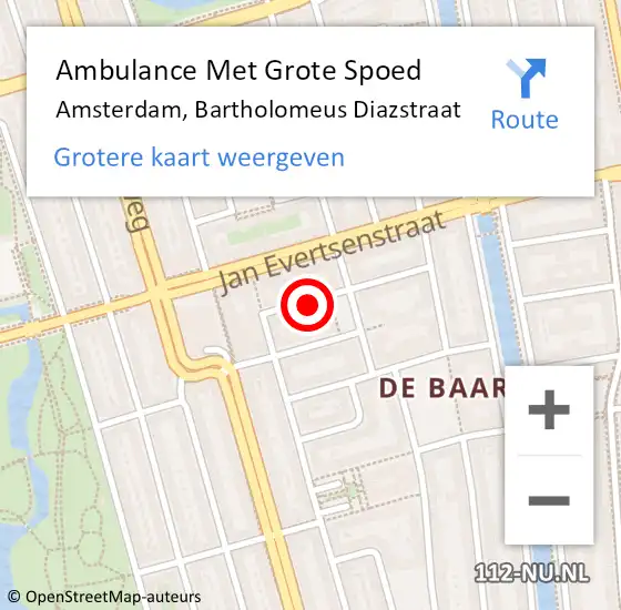 Locatie op kaart van de 112 melding: Ambulance Met Grote Spoed Naar Amsterdam, Bartholomeus Diazstraat op 7 december 2023 18:08