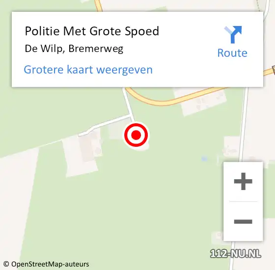 Locatie op kaart van de 112 melding: Politie Met Grote Spoed Naar De Wilp, Bremerweg op 8 december 2023 05:39