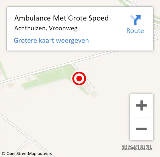 Locatie op kaart van de 112 melding: Ambulance Met Grote Spoed Naar Achthuizen, Vroonweg op 8 december 2023 07:36