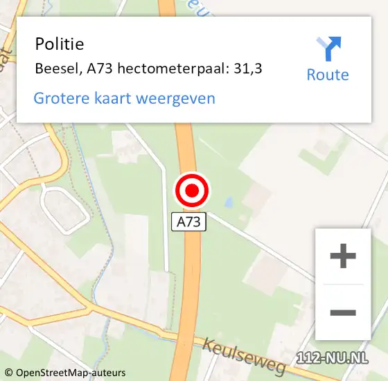 Locatie op kaart van de 112 melding: Politie Beesel, A73 hectometerpaal: 31,3 op 8 december 2023 14:52