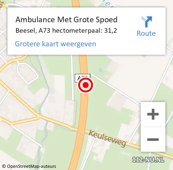 Locatie op kaart van de 112 melding: Ambulance Met Grote Spoed Naar Beesel, A73 hectometerpaal: 31,2 op 8 december 2023 14:53