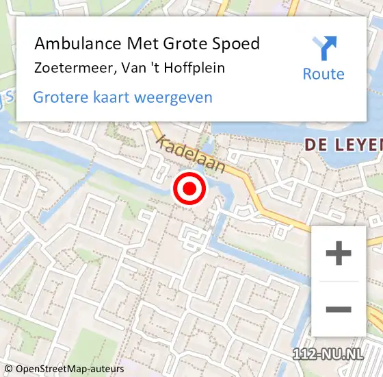 Locatie op kaart van de 112 melding: Ambulance Met Grote Spoed Naar Zoetermeer, Van 't Hoffplein op 9 december 2023 07:05