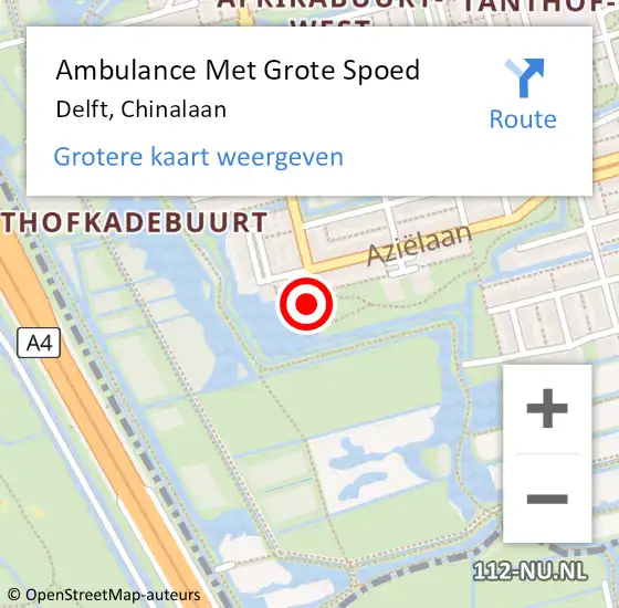 Locatie op kaart van de 112 melding: Ambulance Met Grote Spoed Naar Delft, Chinalaan op 9 december 2023 10:16