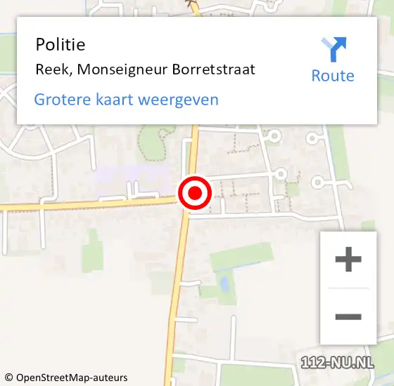 Locatie op kaart van de 112 melding: Politie Reek, Monseigneur Borretstraat op 10 december 2023 12:38