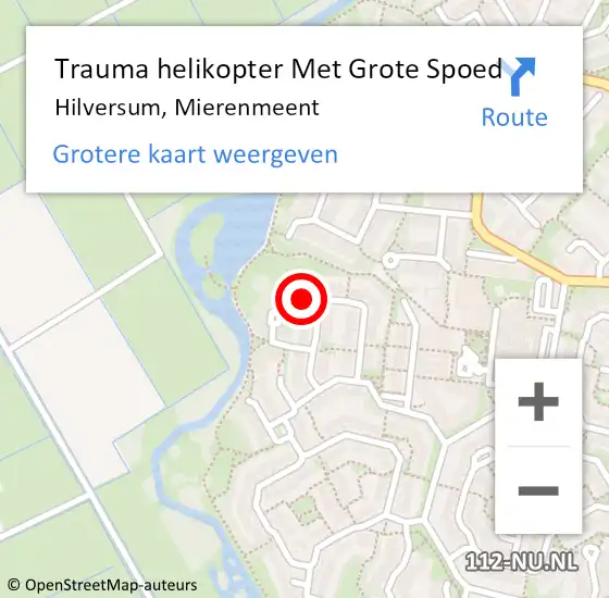 Locatie op kaart van de 112 melding: Trauma helikopter Met Grote Spoed Naar Hilversum, Mierenmeent op 10 december 2023 21:35