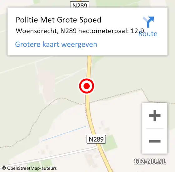 Locatie op kaart van de 112 melding: Politie Met Grote Spoed Naar Woensdrecht, N289 hectometerpaal: 12,9 op 11 december 2023 17:18