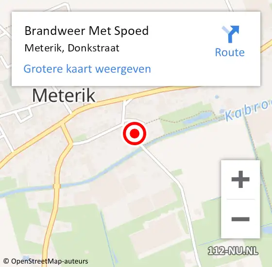 Locatie op kaart van de 112 melding: Brandweer Met Spoed Naar Meterik, Donkstraat op 11 december 2023 19:19