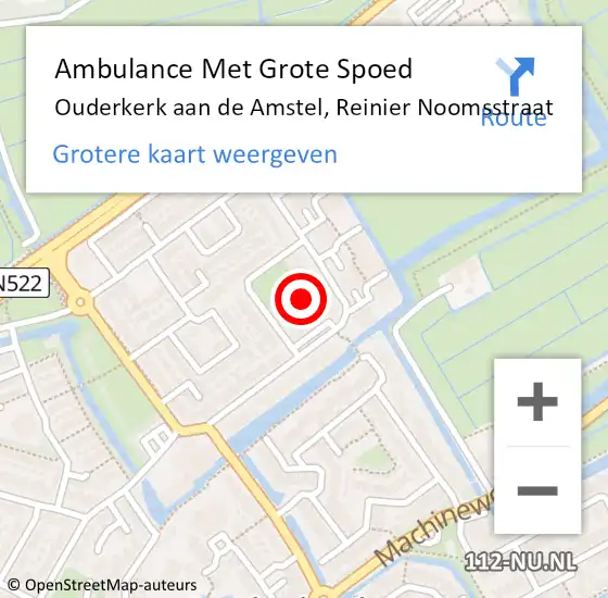 Locatie op kaart van de 112 melding: Ambulance Met Grote Spoed Naar Ouderkerk aan de Amstel, Reinier Noomsstraat op 11 december 2023 20:05