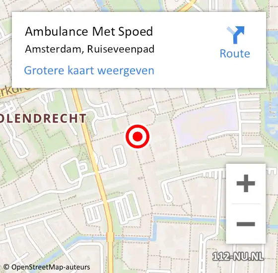 Locatie op kaart van de 112 melding: Ambulance Met Spoed Naar Amsterdam, Ruiseveenpad op 12 december 2023 09:13