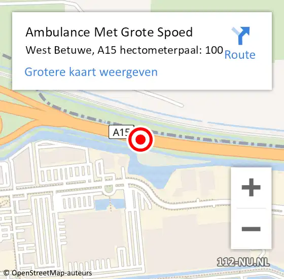 Locatie op kaart van de 112 melding: Ambulance Met Grote Spoed Naar West Betuwe, A15 hectometerpaal: 100 op 14 december 2023 09:53